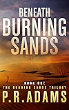 Beneath Burning Sands