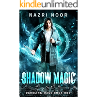 Shadow Magic (Darkling Mage Book 1) book cover Shadow Magic (Darkling Mage Book 1) book cover