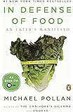 In Defense of Food: An Eater's Manifesto
