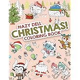 Hazy Dell Christmas! (Hazy Dell Coloring Books, 4)