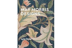 May Morris Designs: The Essence and Soul of Beautiful Embroidery