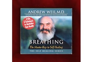 Breathing: The Master Key to Self Healing