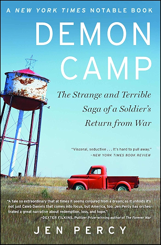 Download Demon Camp: The Strange and Terrible Saga of a Soldier's Return from War (English Edition) PDF
