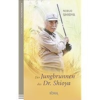 Der Jungbrunnen des Dr. Shioya (German Edition) book cover Der Jungbrunnen des Dr. Shioya (German Edition) book cover