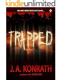 Trapped - A Novel of Terror (The Konrath Horror Collective)