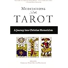 Meditations on the Tarot: A Journey into Christian Hermeticism