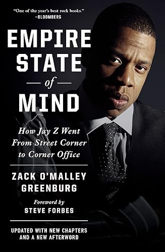 Download Empire State of Mind: How Jay Z Went from Street Corner to Corner Office, Revised Edition PDF