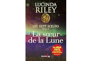 Les sept soeurs, tome 5: La soeur de la lune (French Edition)