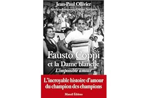 Coppi et la Dame Blanche: L'impossible amour (French Edition)