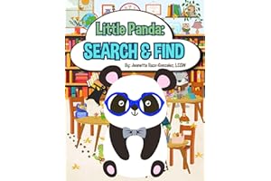 Little Panda Search and Find Book for Kids Ages 2-5: A Fun Hidden Picture Book with Simple & Cute Animal Scenes for Early Lea