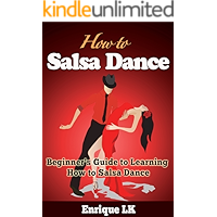 How to Salsa Dance: A Beginner’s Guide to Learning How to Salsa Dance book cover