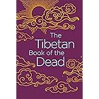 The Tibetan Book of the Dead (Arcturus Classics)