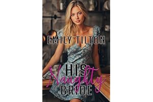 His Naughty Bride (Shamefully Courted)
