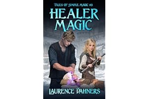 Healer Magic (Tales of Simple Magic #3)