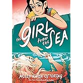 The Girl from the Sea: A Graphic Novel