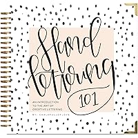Hand Lettering 101 An Introduction to the Art of Creative Lettering Hand Lettering Series