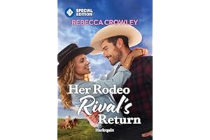 Her Rodeo Rival's Return