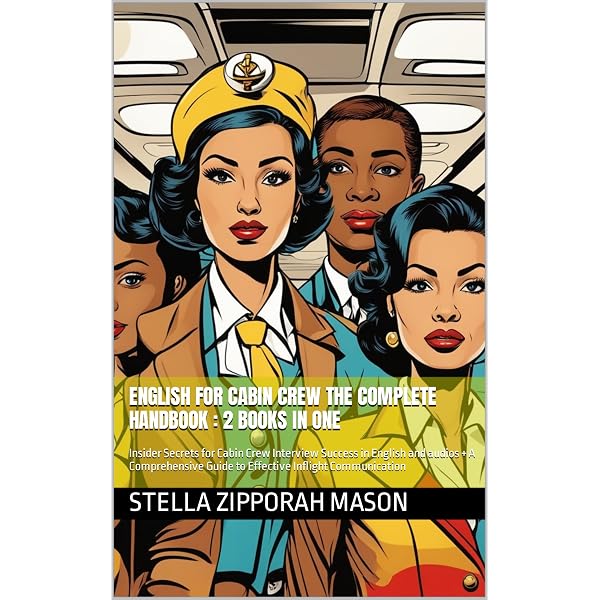 Airline Cabin Crew Training Manual :, Emmy Arsonval Maniriho