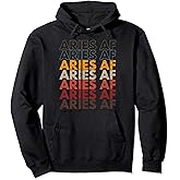 Aries AF Apparel For Men And Women Funny Zodiac Sign Gift Pullover Hoodie