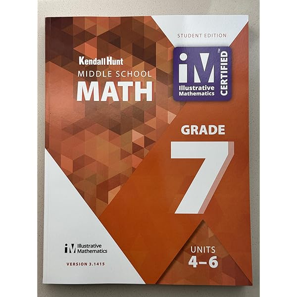 Kendall Hunt , Middle School Math Grade 7 Units 7-9 ,Student