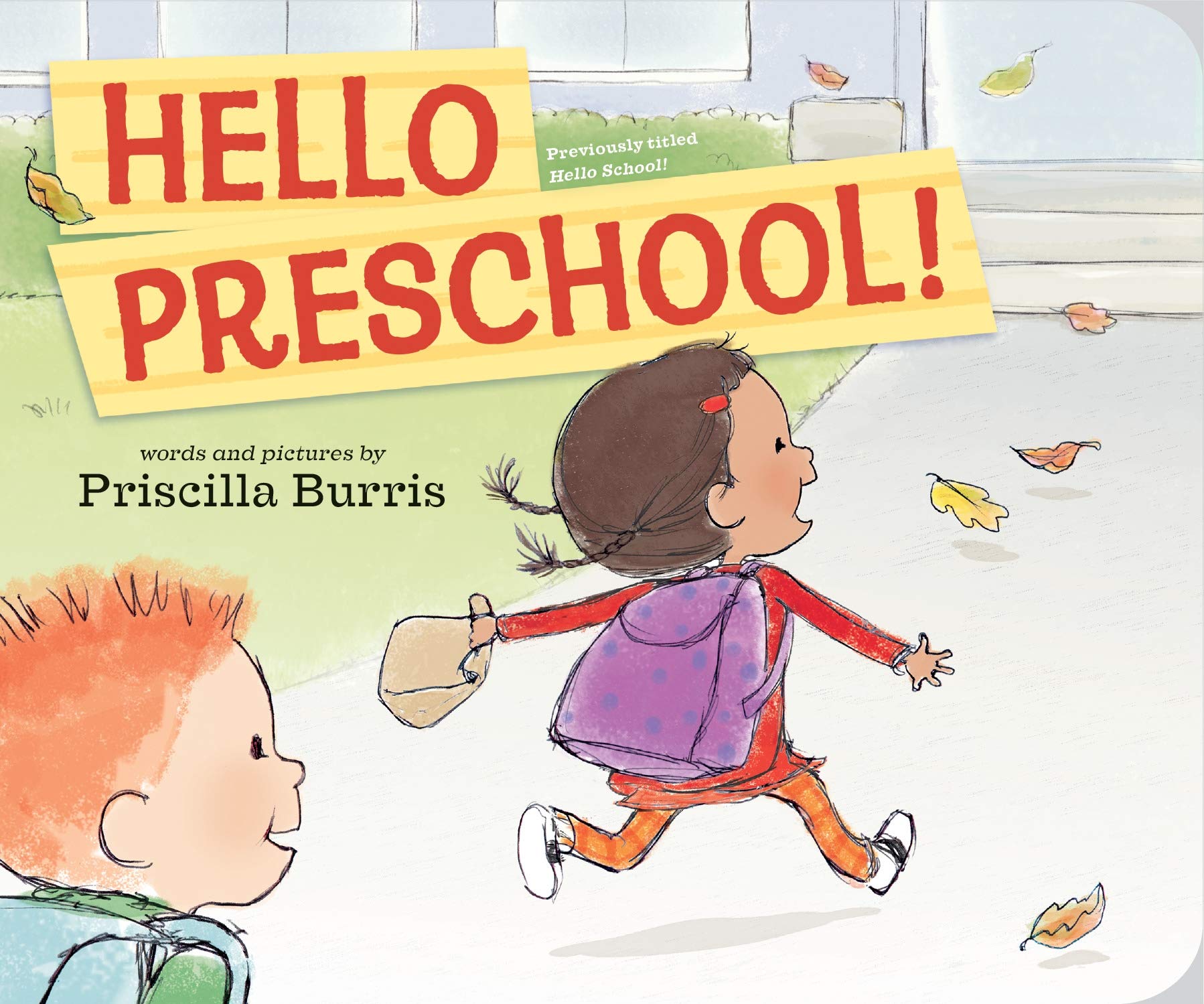 Hello Preschool!: Burris, Priscilla, Burris, Priscilla: 9780593324103: Amazon.com: Books