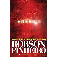 Energia: Novas dimensões da bioenergética humana (Portuguese Edition) book cover