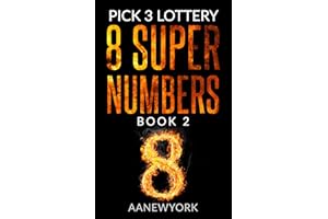 Pick 3 Lottery: 8 Super Numbers (Book-2): The 6 Groups