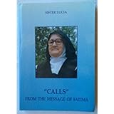 "Calls" From the Message of Fatima