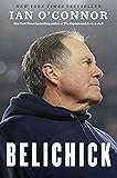 Belichick: The Making of the Greatest Football Coach of All Time