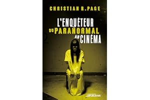 L'Enquêteur du paranormal au cinéma (NON CLASSE) (French Edition)