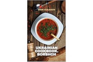 Ukrainian Cookbook. Borshch