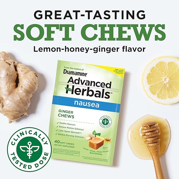 FROM THE MAKERS OF DRAMAMINE, ADVANCED HERBALS GINGER CHEWS FOR NAUSEA RELIEF, MORNING SICKNESS RELIEF & MOTION SICKNESS RELIEF DURING TRAVEL, LEMON-HONEY, 40 COUNT