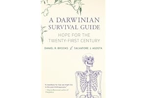 A Darwinian Survival Guide: Hope for the Twenty-First Century