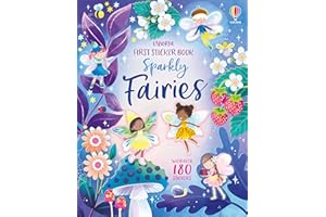 First Sticker Book Sparkly Fairies: A Whimsical Sticker Activity Book Quest to Dress Fairies and Explore Fantasy Realms