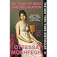 My Year of Rest and Relaxation: A Novel