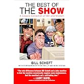 The Best of The Show: A Classic Collection of Wit and Wisdom