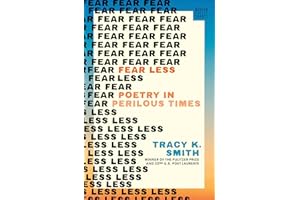 Fear Less: Poetry in Perilous Times