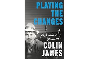 Playing the Changes: A Musician's Memoir