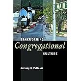 Transforming Congregational Culture