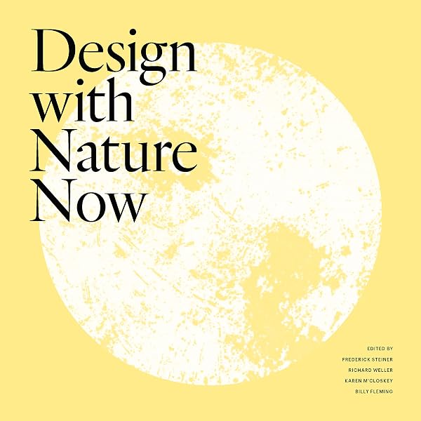 Design with Nature (Wiley Series in Sustainable Design Book 6