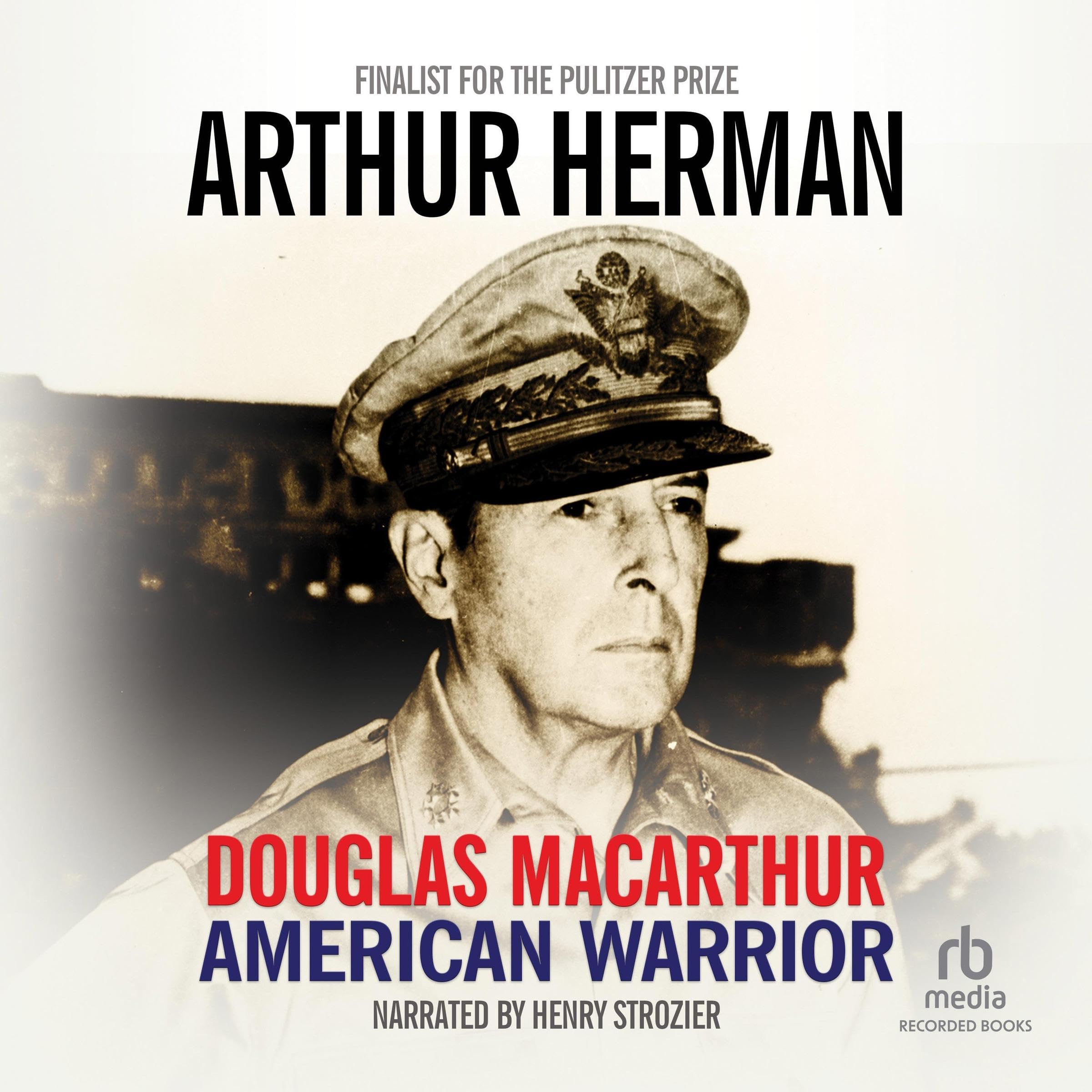 Douglas MacArthur: American Warrior Image