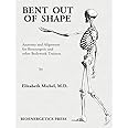 Bent Out of Shape