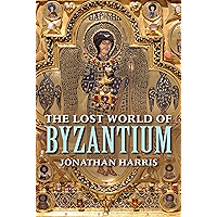 The Lost World of Byzantium book cover