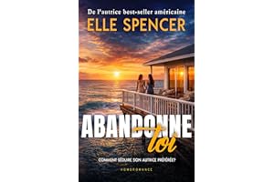 Abandonne-toi: Livre lesbien, roman lesbien (French Edition)