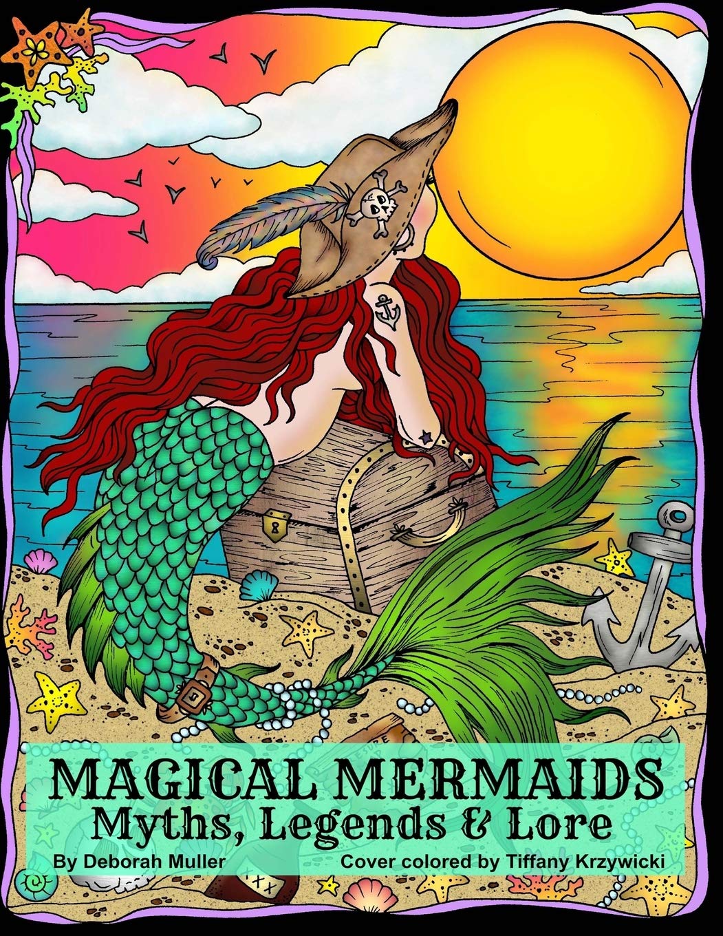 Magical Mermaids Mermaids Of Myth Legends And Lore Sirens Water Nymphs Sea Witches And Magic By Deborah Muller Amazon De Muller Deborah Krzywicki Tiffany Fremdsprachige Bucher