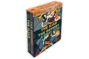 The Iliad/The Odyssey Boxed Set: (Two Illustrated Epic Retellings of Homer's Greek Myths Featuring Gods, Heroes, Battles, and Legendary Journeys for Young Readers and Mythology Fans)