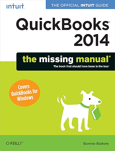 Download QuickBooks 2014: The Missing Manual: The Official Intuit Guide to QuickBooks 2014 (Missing Manuals) (English Edition) PDF