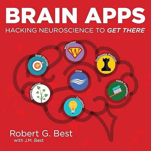 Download Brain Apps: Hacking Neuroscience to Get There PDF