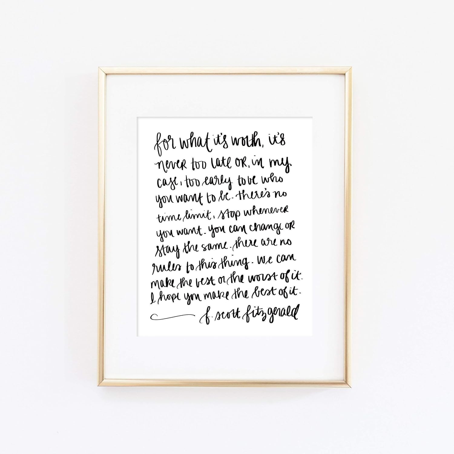 Amazon Com For What It S Worth F Scott Fitzgerald Quote Print