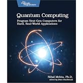 Quantum Computing: Program Next-Gen SPuters for Hard, Real-World Applications